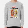 Bad Friends With Andrew Santino & Bobby Lee Sweatshirt Official Bad Friends  Merch